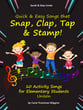 Quick & Easy Songs that Snap, Clap, Tap, & Stamp Vocal Solo & Collections sheet music cover